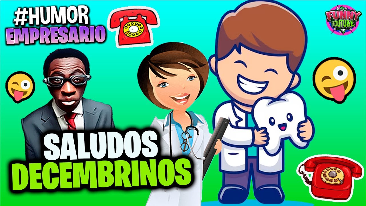 🔵El Empresario HOY: SALUDOS DECEMBRINOS | 2023 #Humor Loquillo