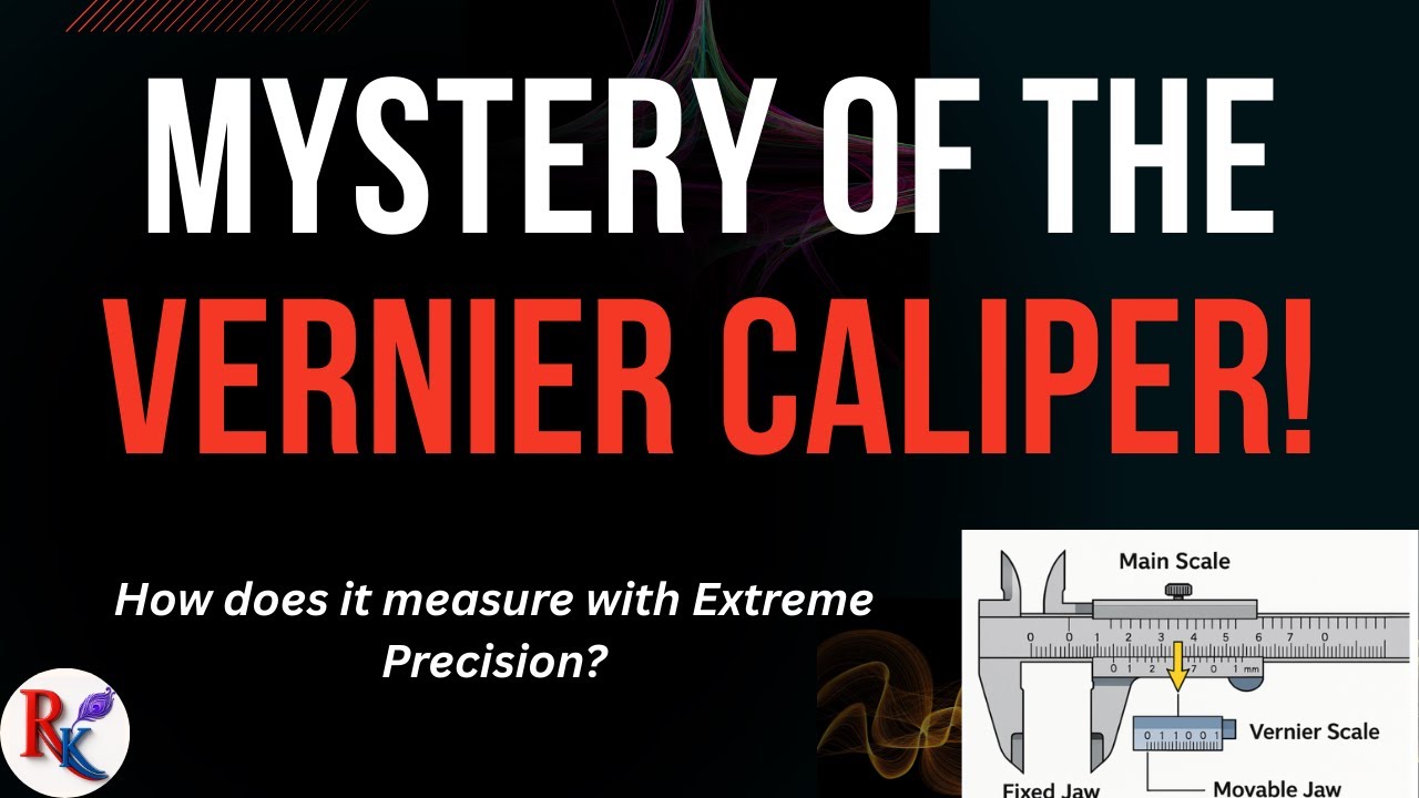 Solve the Mystery of the Vernier Caliper | How It Measures with Extreme Precision