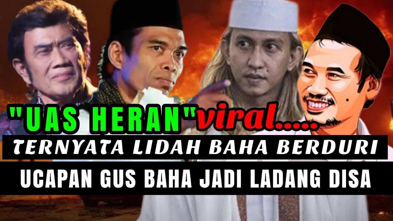 VIRAL‼️GUS BAHA NYATAKAN RHOMA IRAMA SESAT, UMAT MUSLIM PECAH ULAMA AKHIR ZAMAN GEGARA HABIB BAALAWI