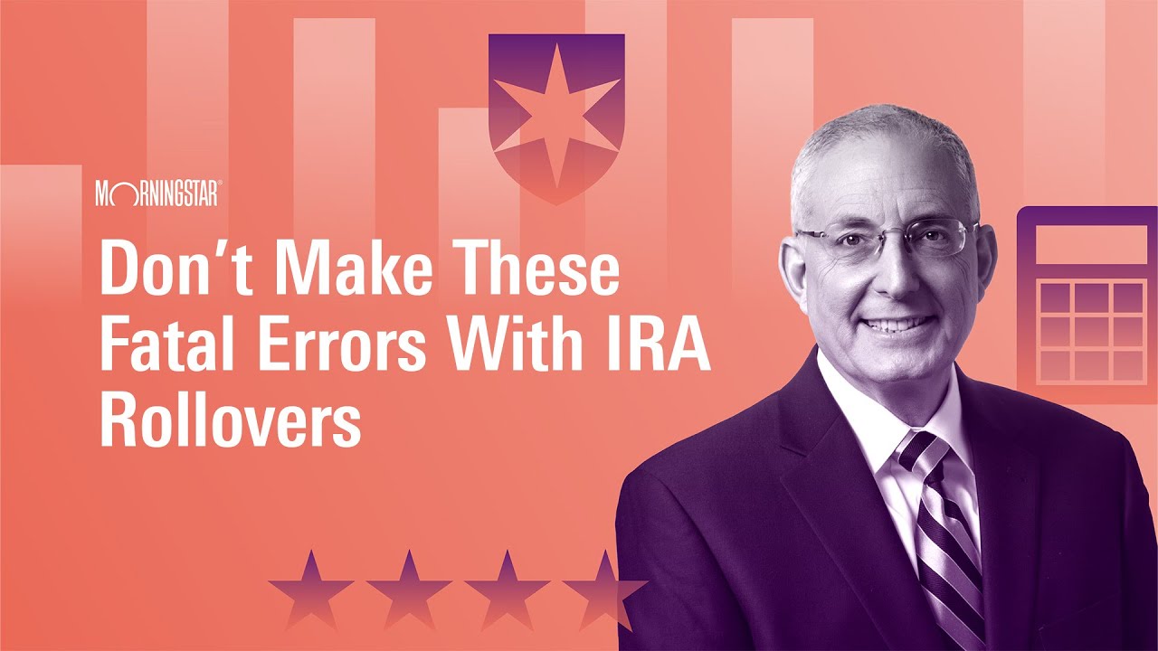 Don’t Make These Fatal Errors With IRA Rollovers