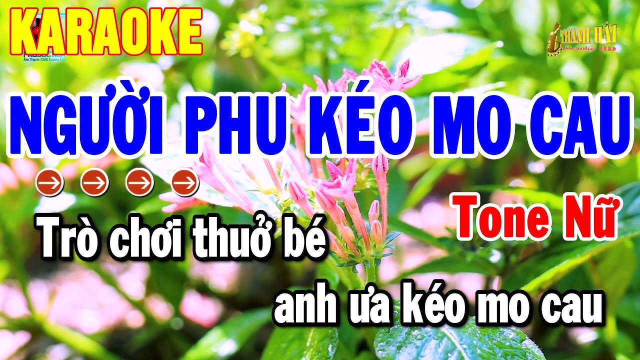 Karaoke Người Phu Kéo Mo Cau Tone Nữ | Nhạc Sống Hay Dễ Hát 2025 | Thanh Hải