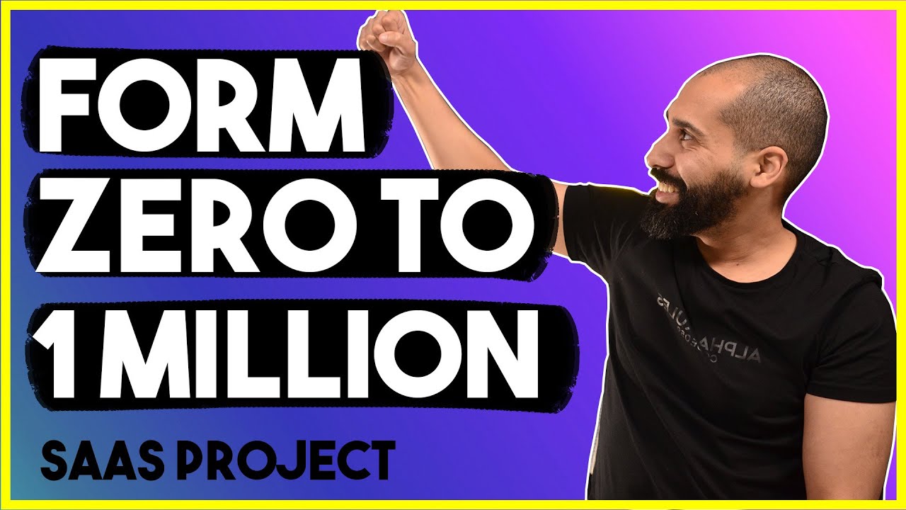 From Zero To 1 Million - Saas Project + Giveway [ FIN du concours ]