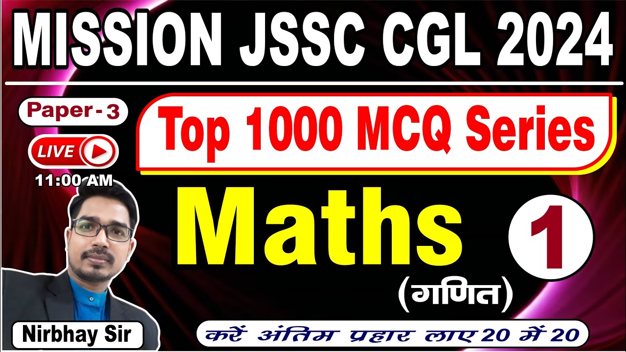 JSSC CGL Paper 3 Maths | JSSC CGL Maths Practice Set-01 | JSSC CGL Previous Year Questions