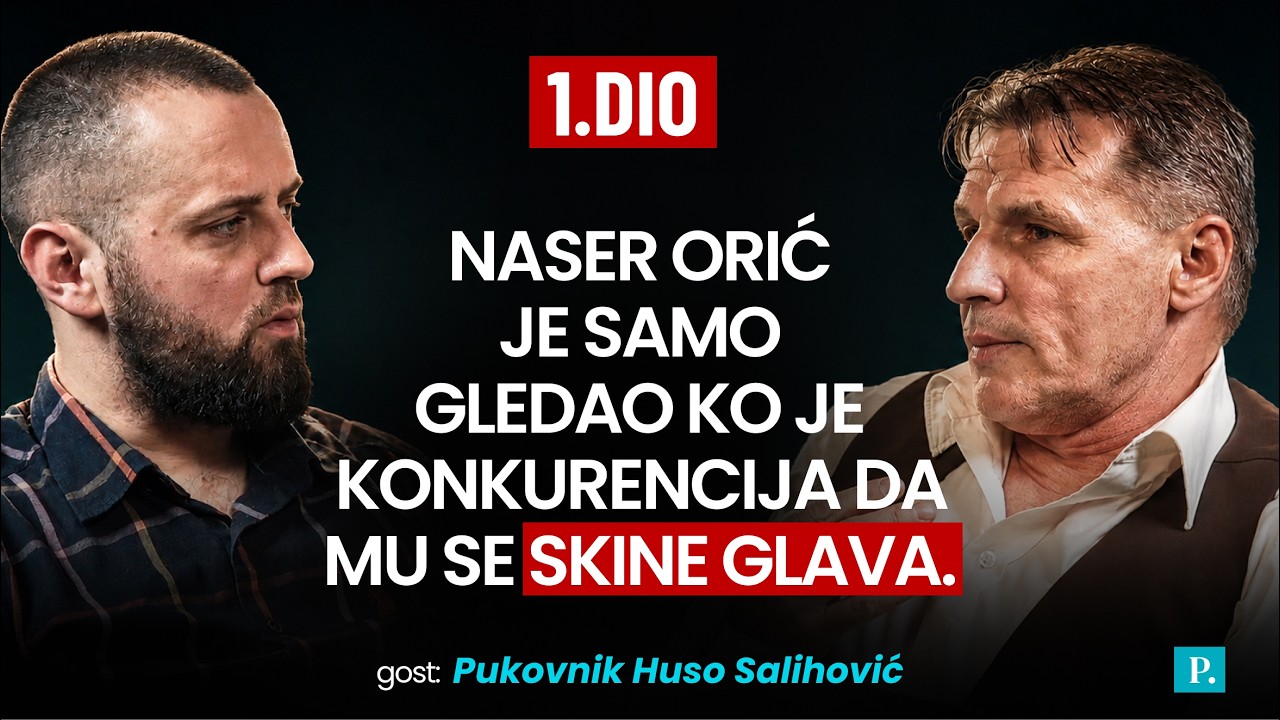PRVI DIO Pukovnik Huso Salihović: Naser Orić je gledao samo ko je konkurencija da mu se skine glava