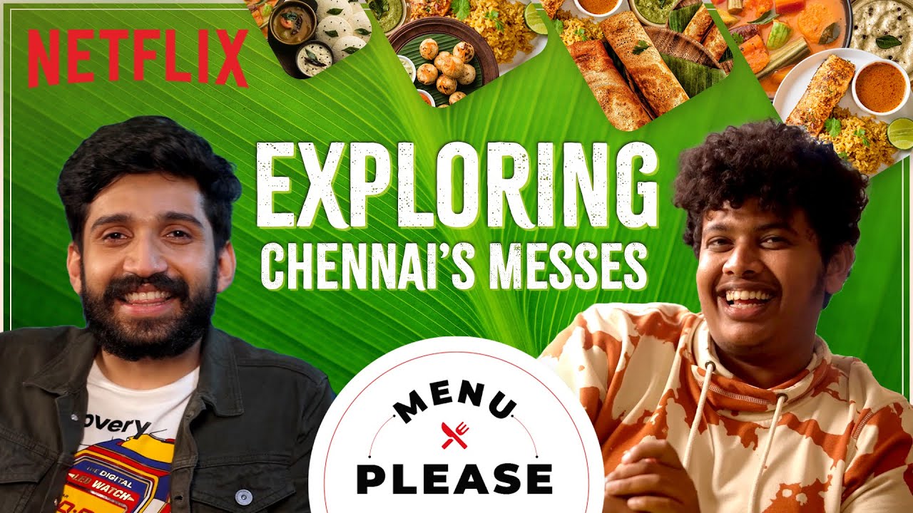 @irfansview1 & Kishen Das Try Food From Chennai’s Popular Messes | Menu Please | Netflix India