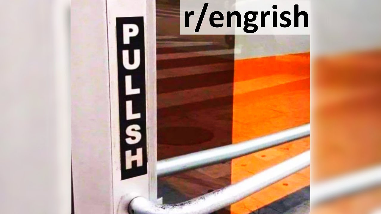 r/engrish Top Posts | GUYSS. What do I do?? It says PULLSH