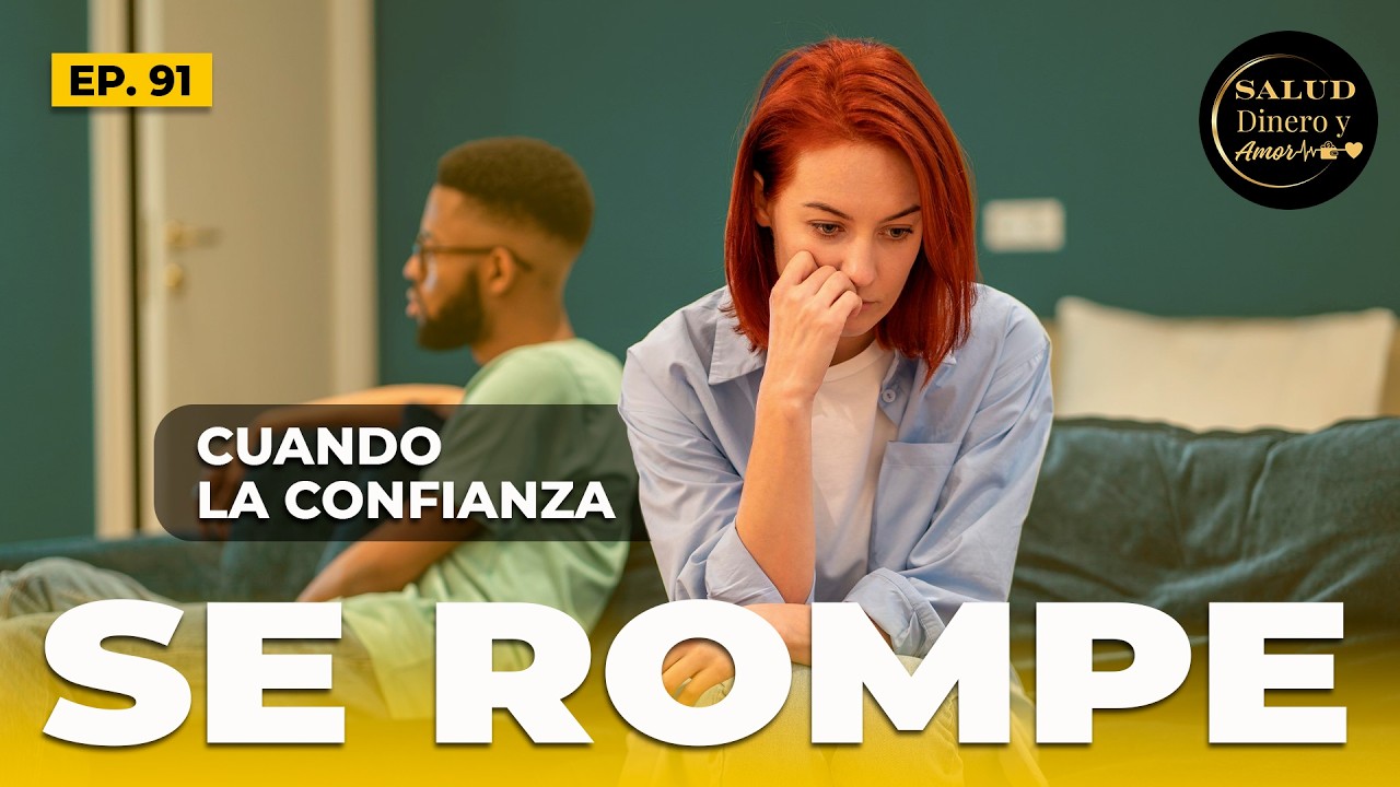 Cuando la confianza se rompe