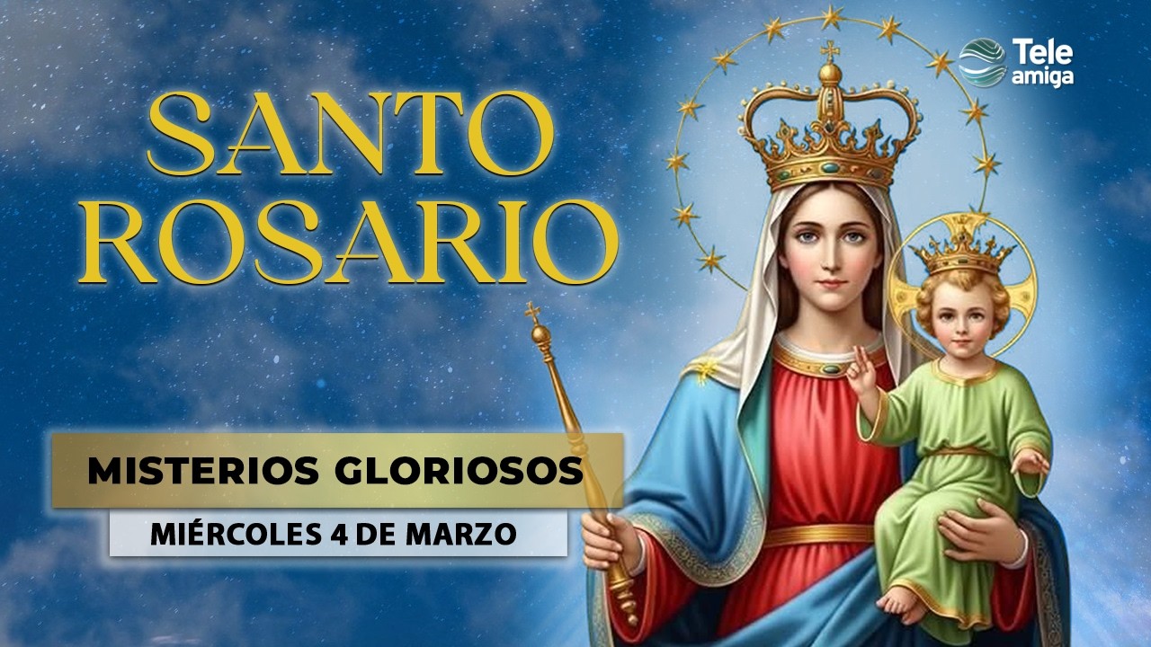 SANTO ROSARIO de Hoy 📿 Miércoles 4 de Marzo 2026 🌸 Misterios Gloriosos 🌸 Teleamiga