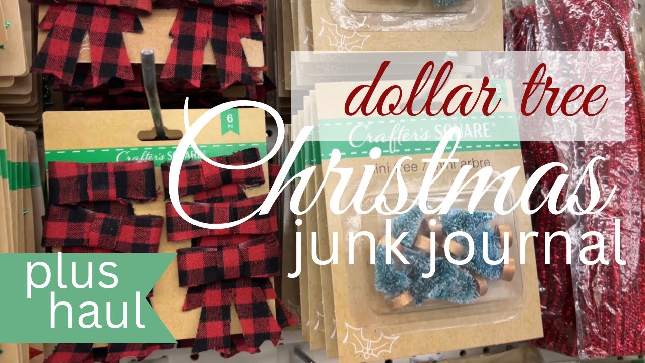 DOLLAR TREE CHRISTMAS junk journal supplies shop with me and haul