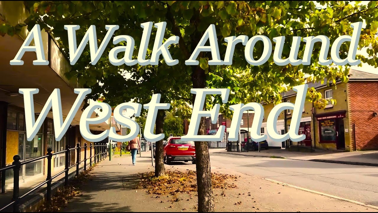 A Walk Around West End