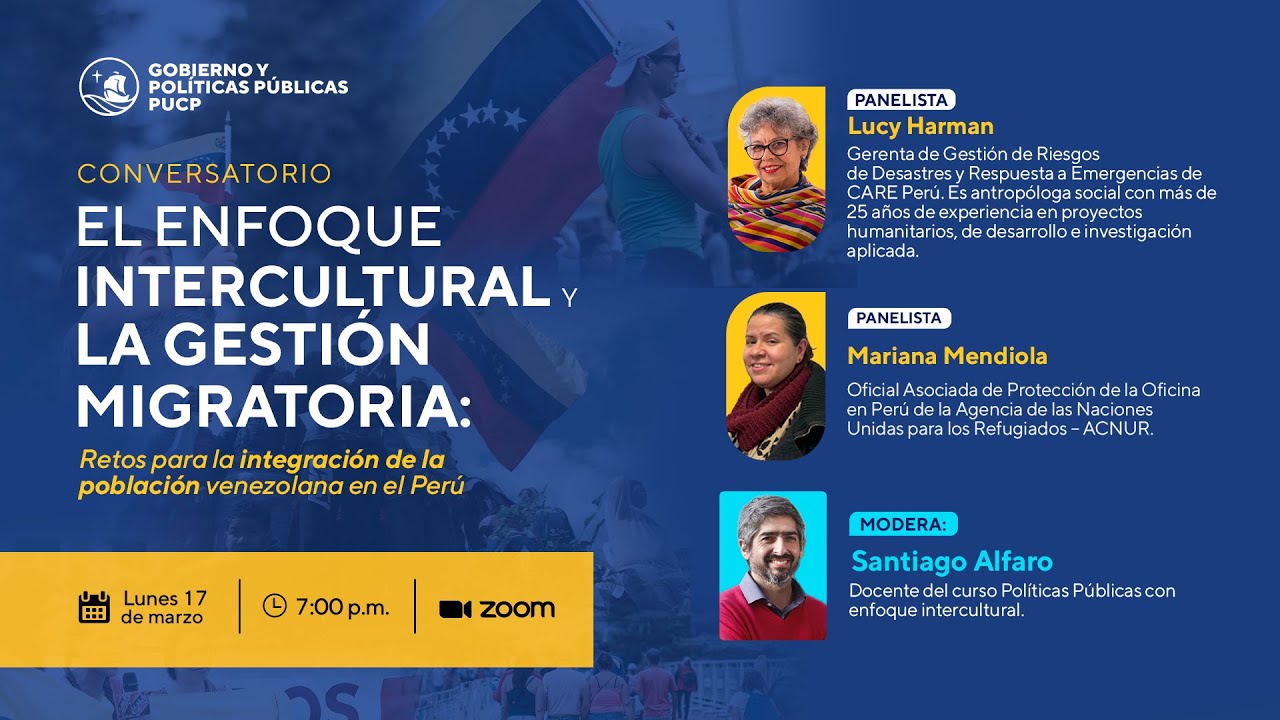 Enfoque Intercultural y Gestión Migratoria: Retos e integración de la población venezolana en Perú