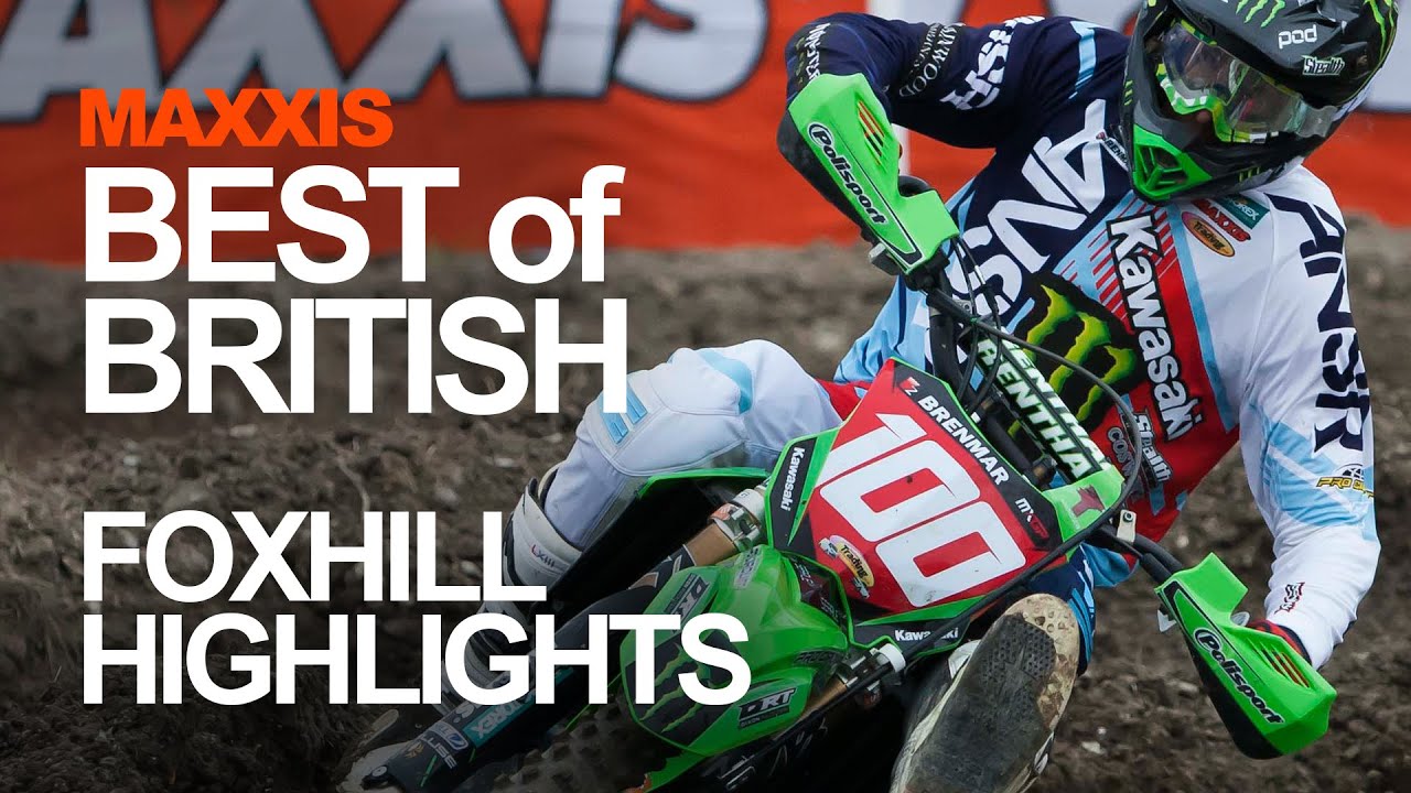 BEST of British &ndash; BATTLE for the British MOTOCROSS Championship at FOXHILL 2016