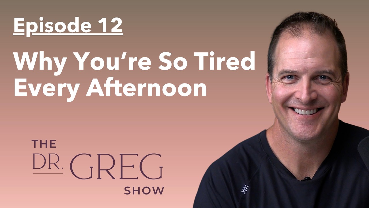 Why You’re So Tired Every Afternoon | Ep. 12