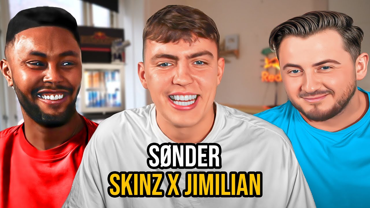 Jimilian & Skinz x Søndergaard