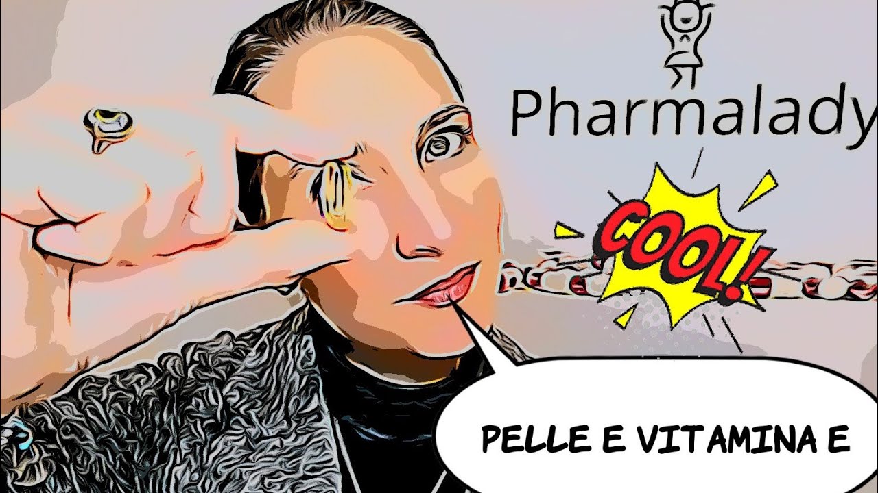 Pelle e Vitamina E