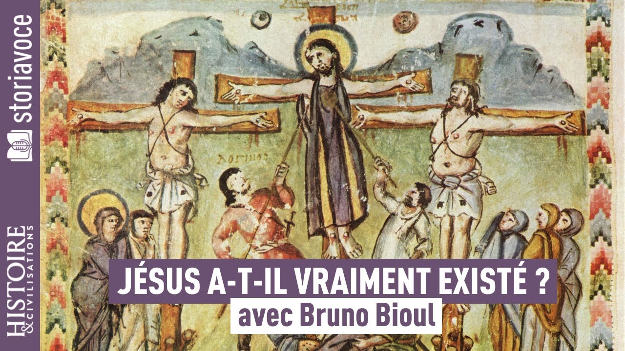 Jésus a-t-il vraiment existé ? avec Bruno Bioul