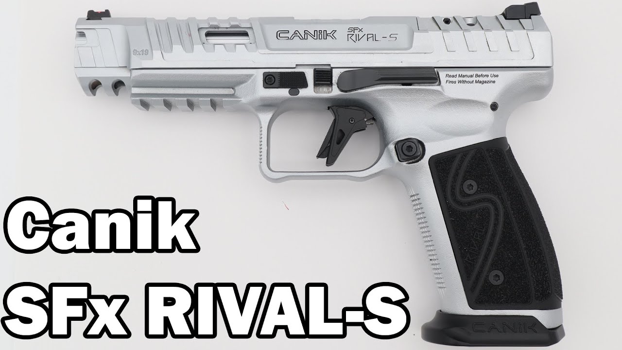 Canik SFx Rival S - La Rolls des Pistolets Turcs ?