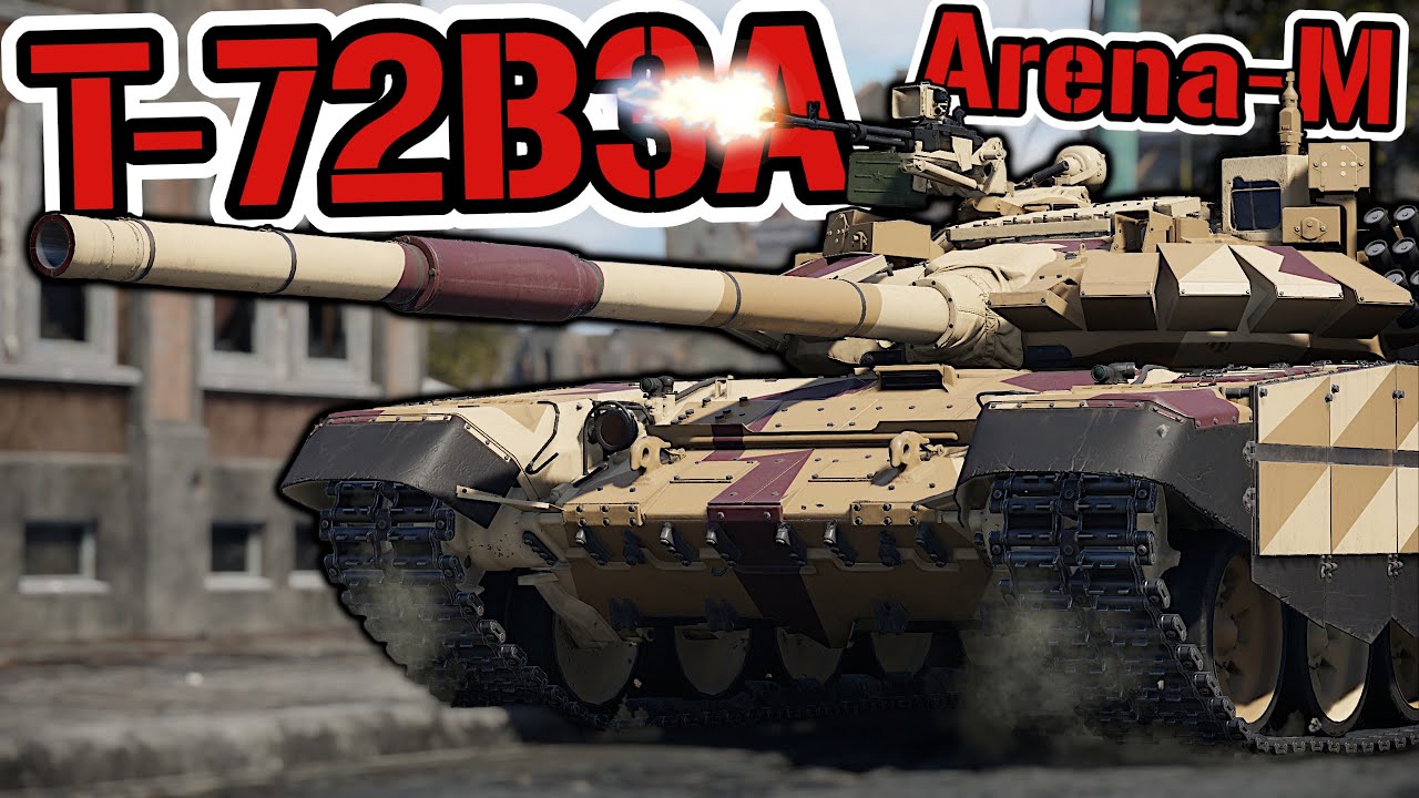 Was taugt der neue T-72B3A Arena-M? | War Thunder