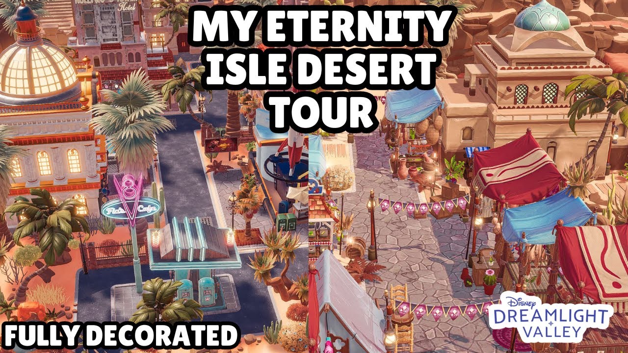 TOURING MY DESERT ON ETERNITY ISLE// desert city// desert palace//DISNEY DREAMLIGHT VALLEY