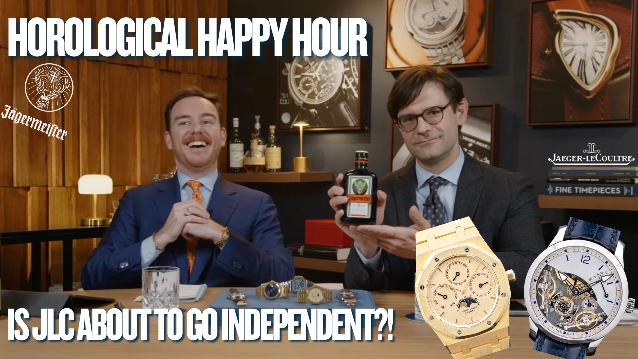 Is JLC About to Go Independent? Industry Rumors + Rare New Arrivals | Horological Happy Hour