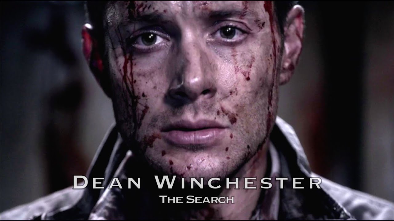 Dean Winchester | The Search