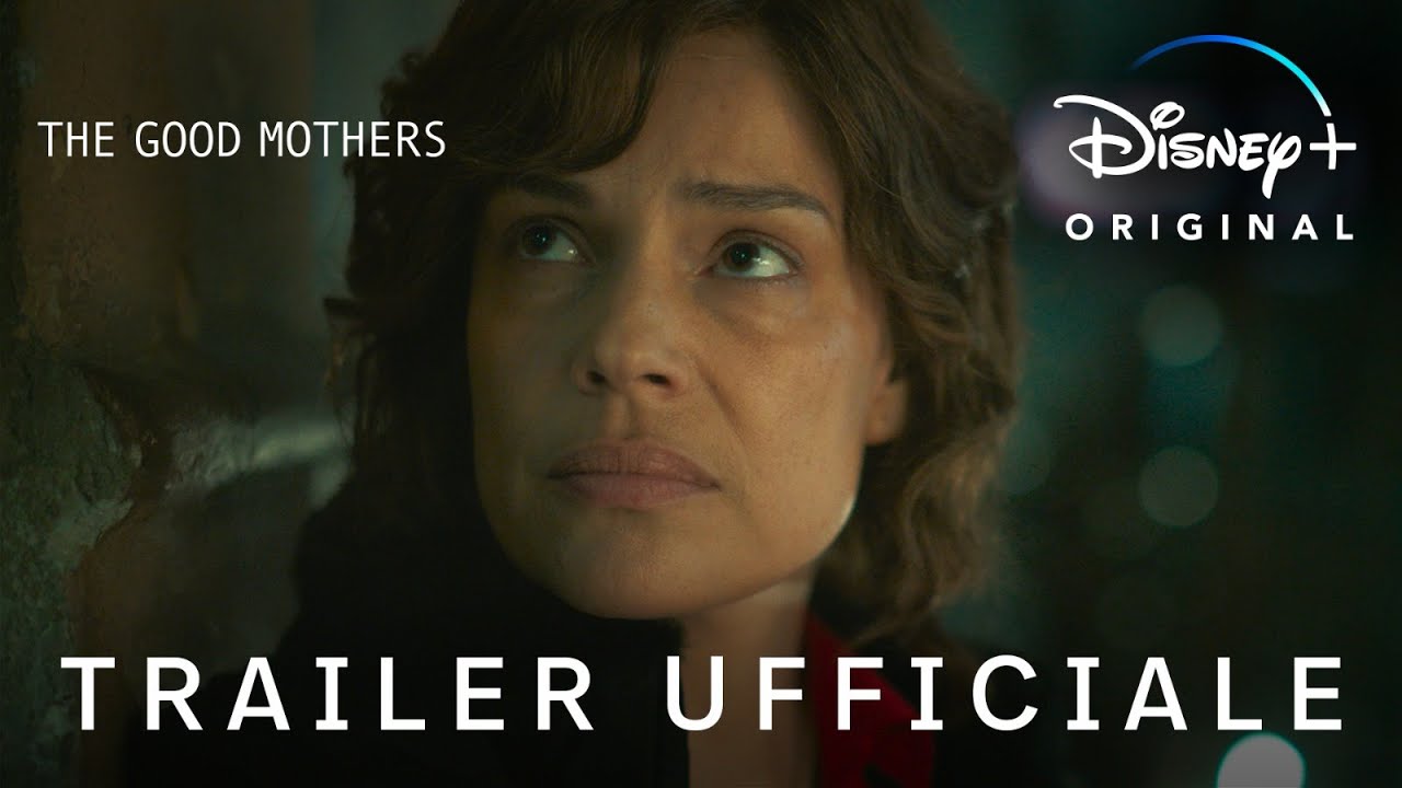 Disney+ | The Good Mothers - Disponibile in Esclusiva dal 5 Aprile