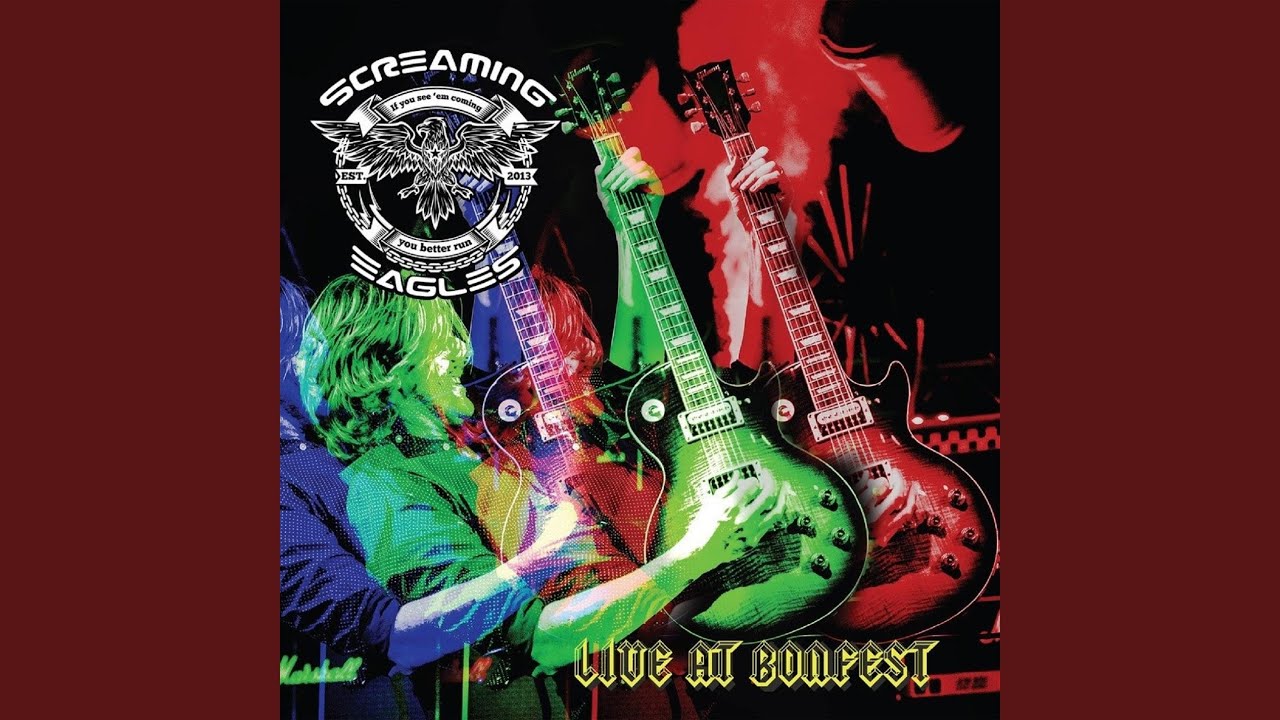 Screaming Eagles (Live at Bonfest)