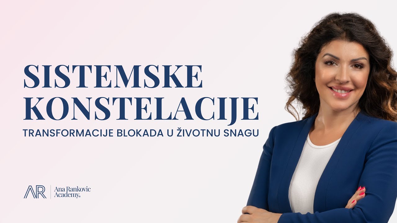SISTEMSKE KONSTELACIJE - Ana Rankovic| Ana Rankovic