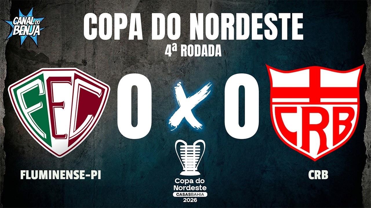 🔴 FLUMINENSE-PI X CRB | AO VIVO COM IMAGENS | COPA DO NORDESTE 2026