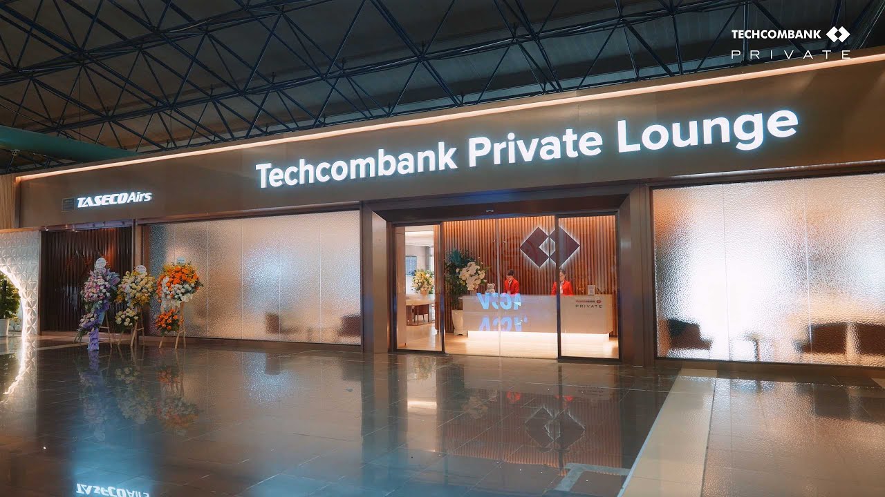 Ph&ograve;ng chờ s&acirc;n bay Techcombank Private Lounge