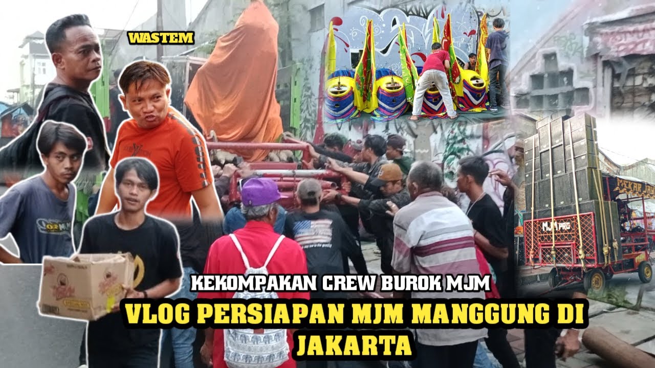Vlog Persiapan Burok MJM live Pademangan Jakarta Utara 5 Juli 2024