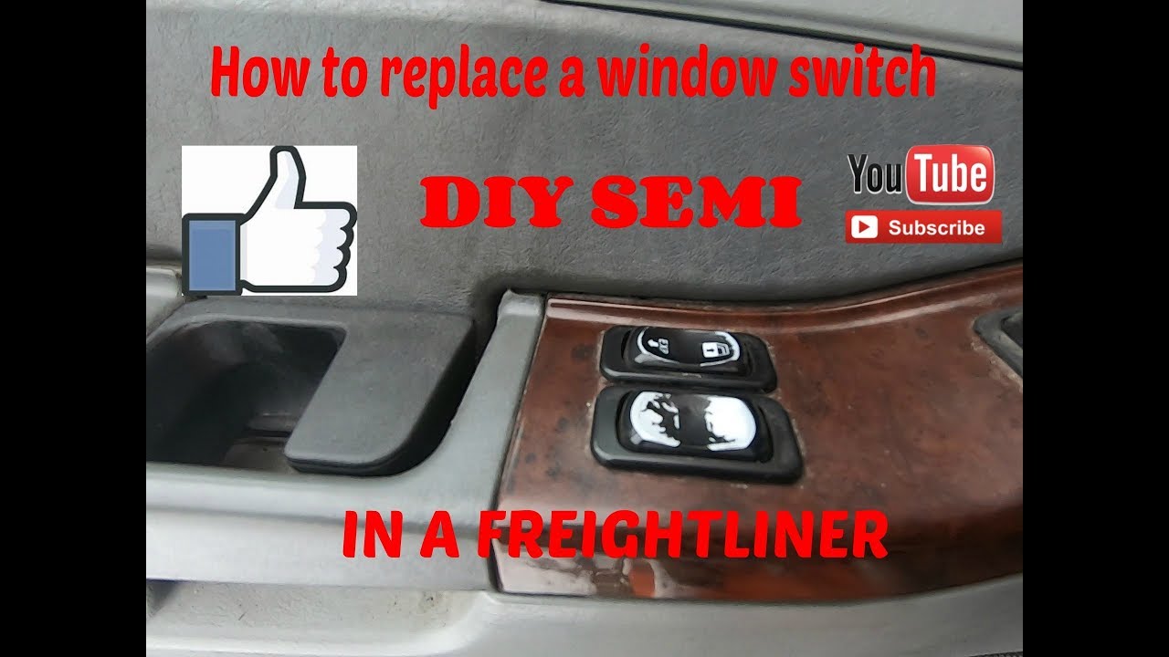How to replace a window switch in a freightliner....and helping out a fellow driver