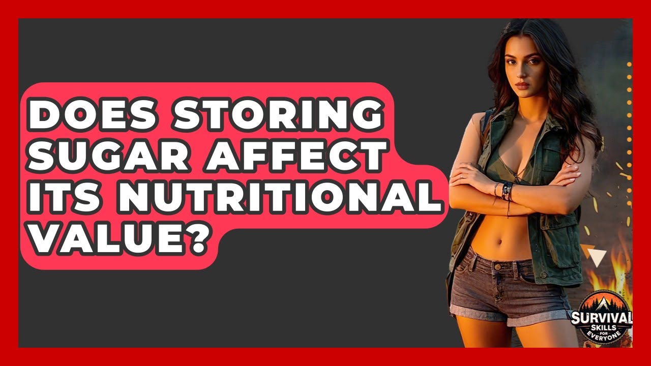 Does Storing Sugar Affect Its Nutritional Value? - Survival Skills for Everyone