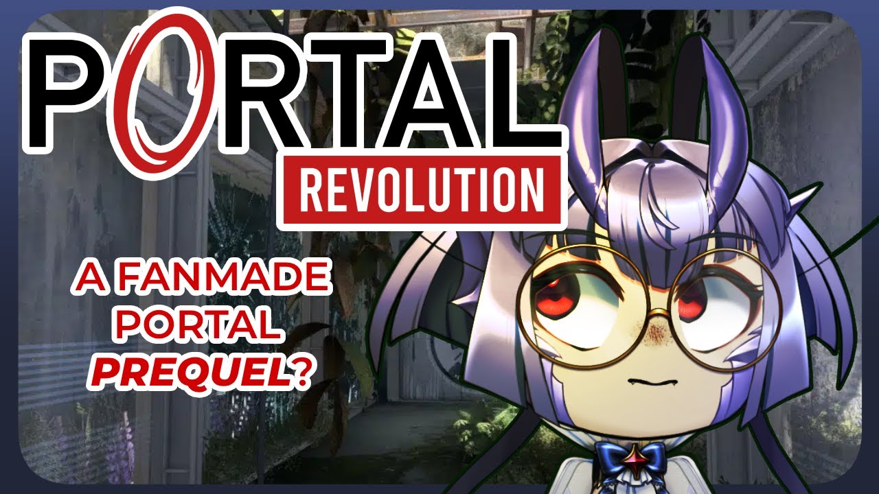 [ Portal: Revolution] can the fans make a good third game?