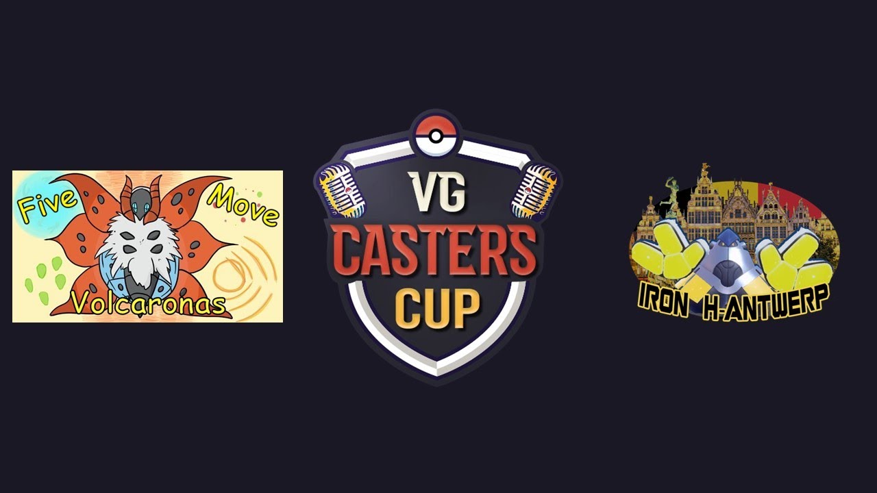 VGC Casters Cup Quarterfinals | Five Move Volcaronas vs Iron Hantwerp