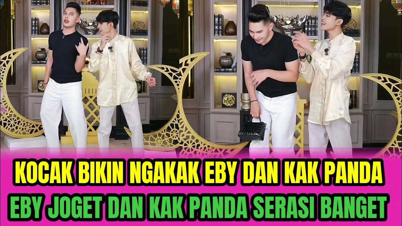 KOCAK BIKIN NGAKAK EBY DAN KAK PANDA❗EBY JOGET DAN KAK PANDA SERASI BANGET‼️