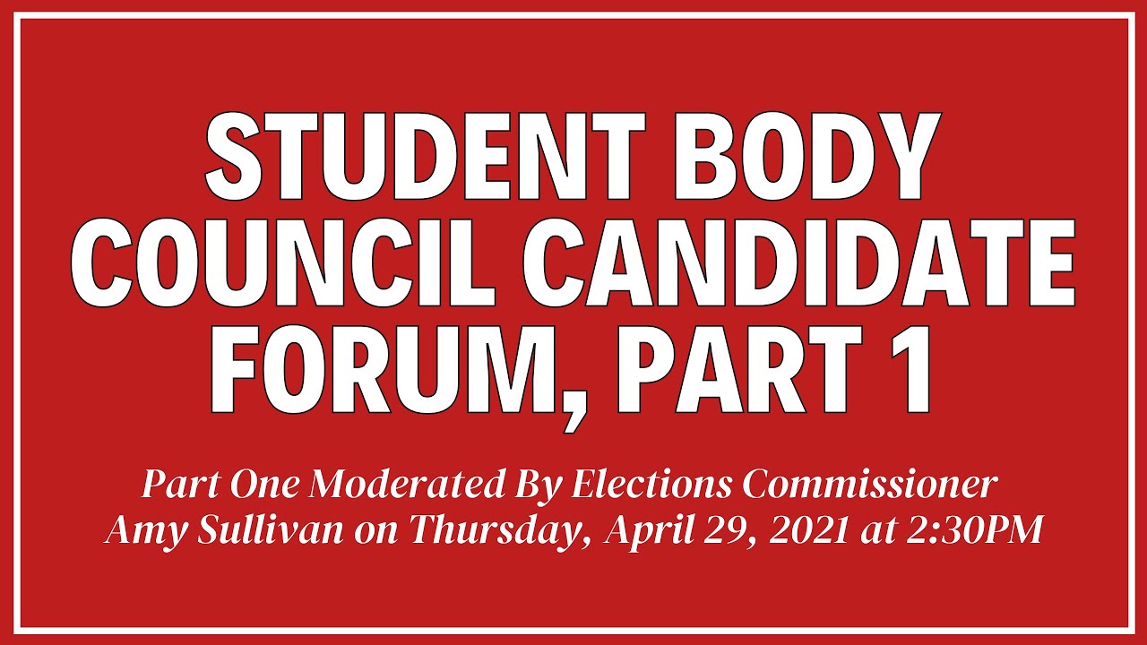 Student Body Council Candidate Forum, Part 1 | Lowell 2021 Spring Elections