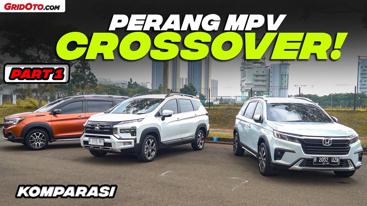 Biar valid, Xpander Cross Baru harus diadu sama Honda BR-V dan Suzuki XL7 | GridOto