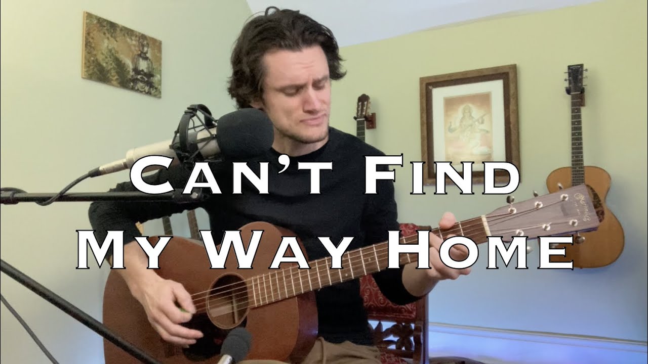 Can't Find My Way Home | Blind Faith (acoustic cover)