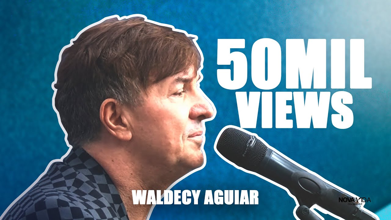 Cantor Waldecy Aguiar - Ao vivo