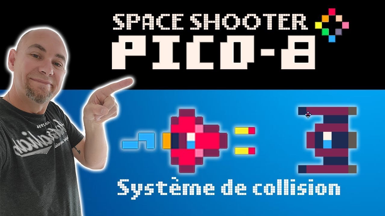 13. Les collisions - Space shooter PICO-8