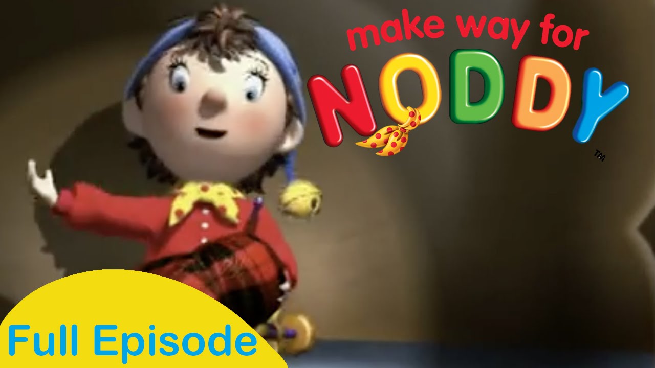 Make Way For Noddy Ep3 and the Magic Bagpipes