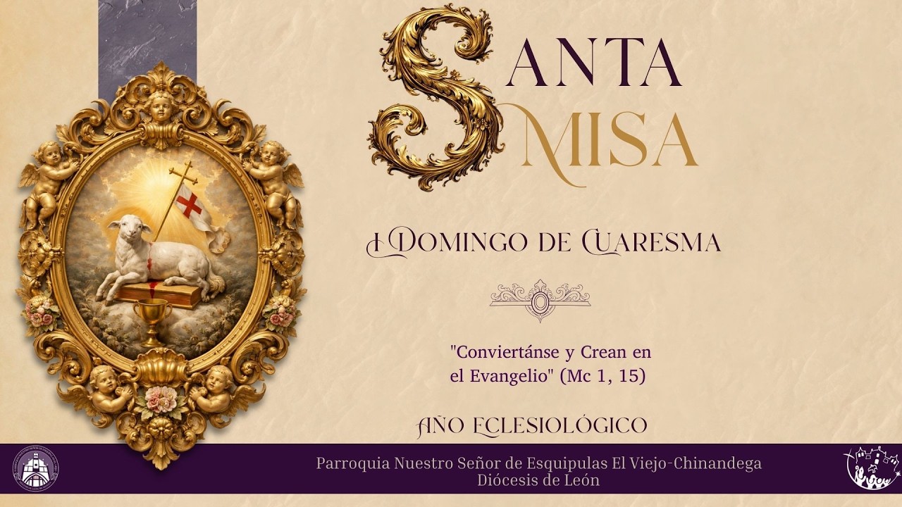 🟣 #EnVivo | Santa Eucaristía - I Domingo de Cuaresma.