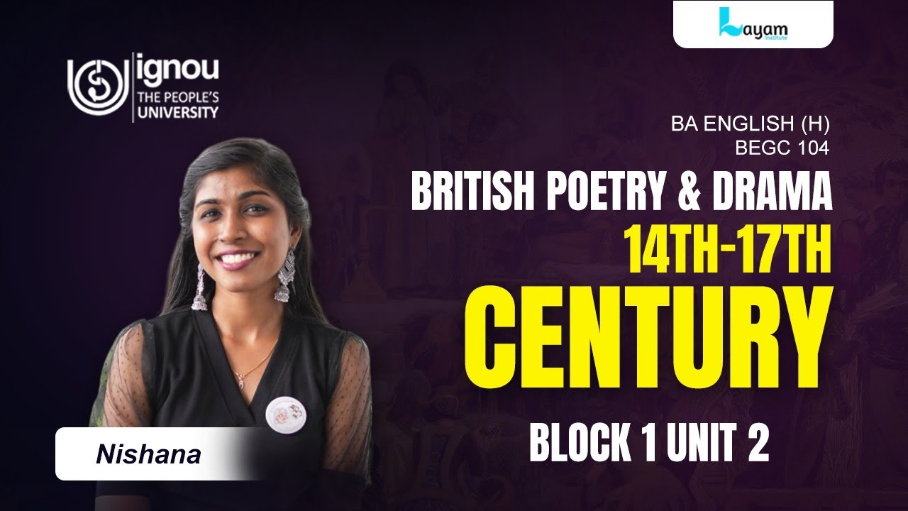 British Poetry and Drama I BEGC-104I BLOCK 1 I UNIT 3 I Malayalam I IGNOU I BA English I BAEGH