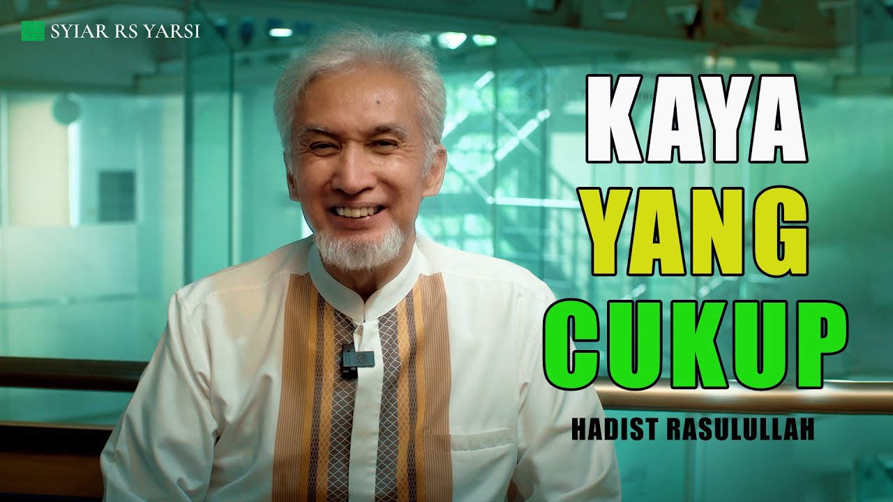 Hadits Rasulullah tentang Kekayaan Sejati– Tausiah Adiwarman