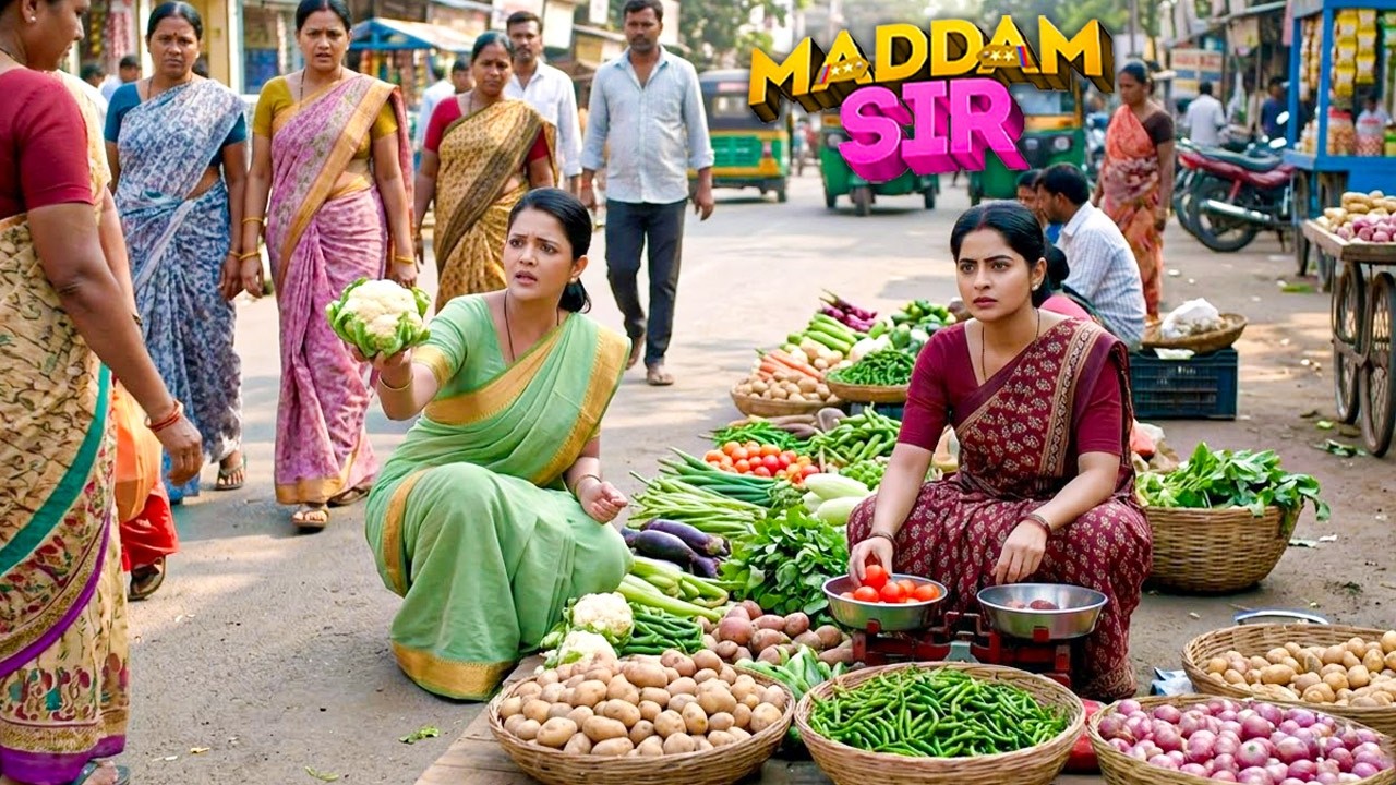 क्यों Karishma Singh और Haseena Malik ने सड़क पर लगाई सब्जी की दुकान? | Madam Sir | New Episode 2026