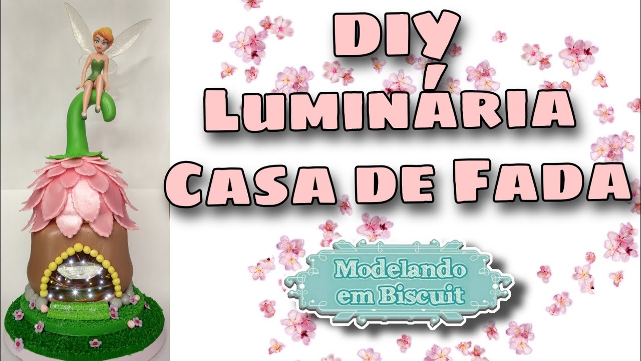DIY | Luminária de Biscuit | Casa das Fadas