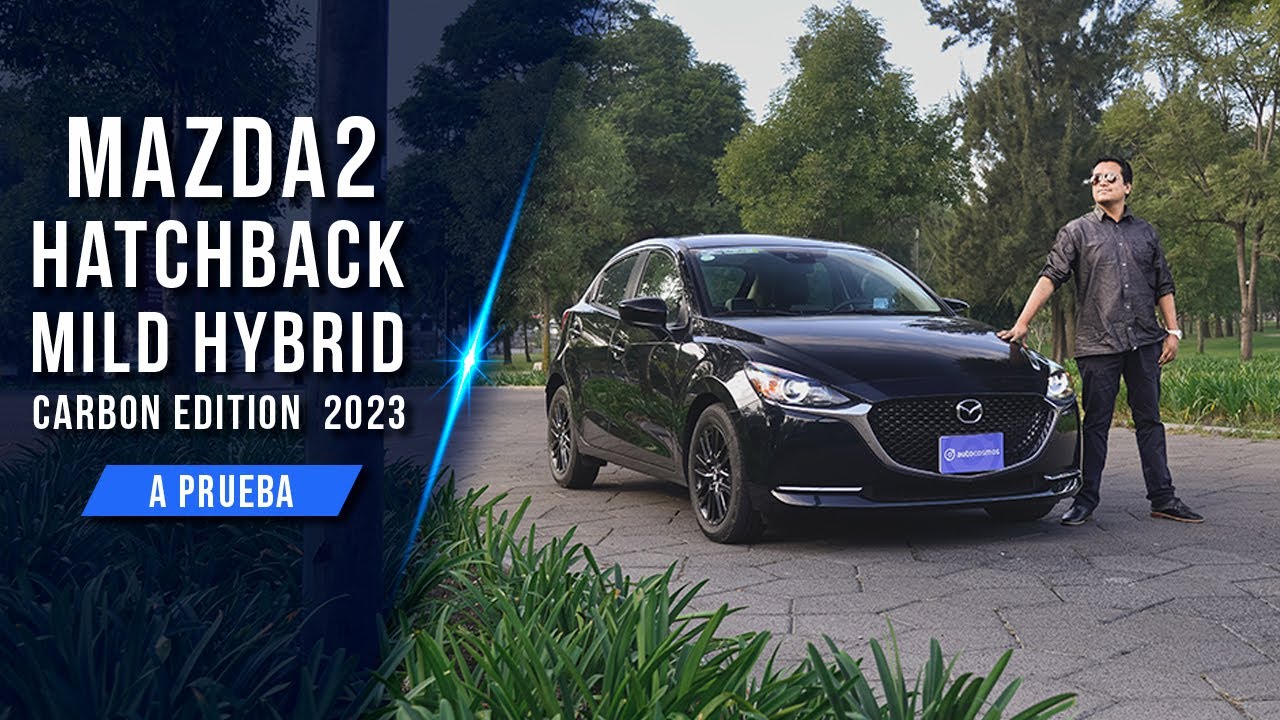 Mazda2 Hatchback Mild Hybrid 2023 - Bueno, bonito, barato y con mejor consumo | Autocosmos