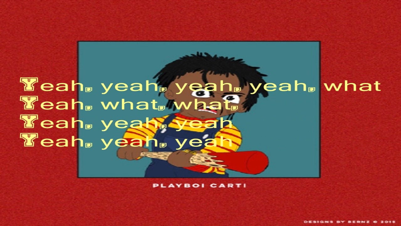 Playboi Carti - Location Lyrics