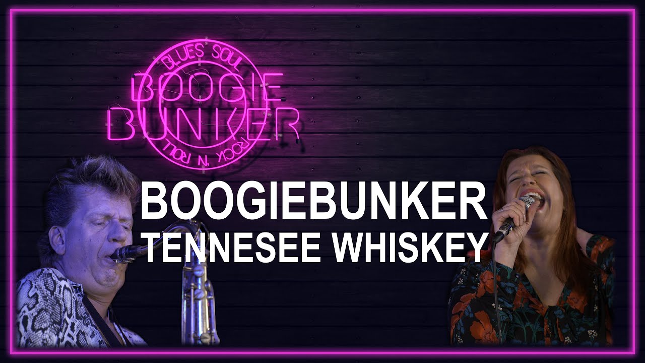 Tennessee whiskey ft. Simone Roerade & Wouter Kiers
